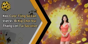 Kèo Cược Tổng Số Lần Việt Vị