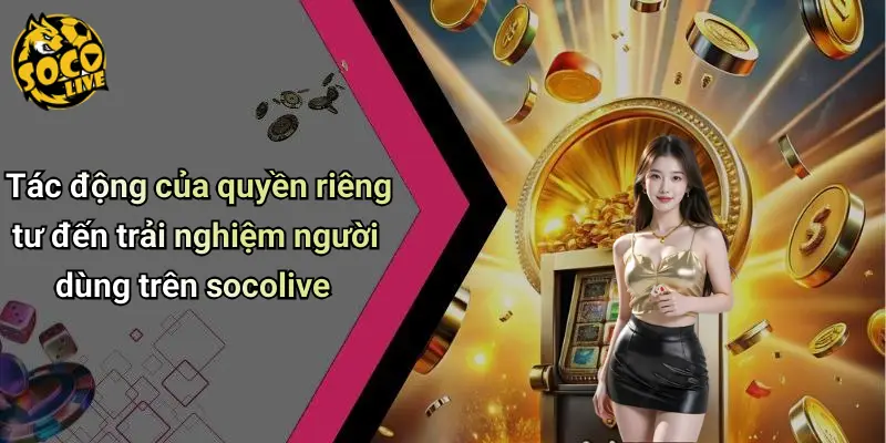 Quyền Riêng Tư 4 Quyền Riêng Tư