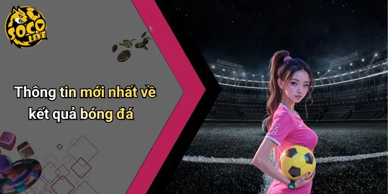 Kết Quả Bóng Đá 28 Kết Quả Bóng Đá