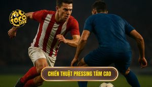 Chiến thuật pressing tầm cao