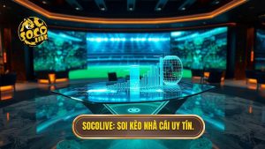 Socolive Soi Kèo Nhà Cái - Dự Đoán Bóng Đá Chính Xác Từ Chuyên Gia